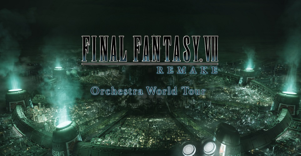 biglietti FINAL FANTASY VII REMAKE Orchestra World Tour
